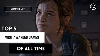 TOP 5 MOST AWARDED GAMES OF ALL TIME - UPDATED - #video #viral #feed #watch #gaming #fyp