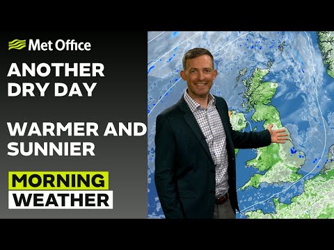 06/05/2025 - Dry day ahead - Morning Weather Forecast UK – Met Office Weather