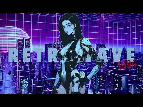 1 9 9 4　ＦＥＥＬＩＮＧ // Synthwave, Dreamwave, Vaporwave, Chillsynth