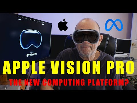 Apple's Vision Pro -- Spacial Computing!  Is This the Future?
