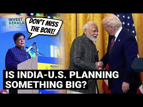India US Trade Deal – The "Mother of All Deals" | Piyush Goyal at Invest Kerala Global Summit