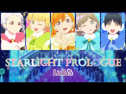 [FULL VER] Starlight Prologue - Liella! (Color Coded Kan/Rom/Eng Lyrics)