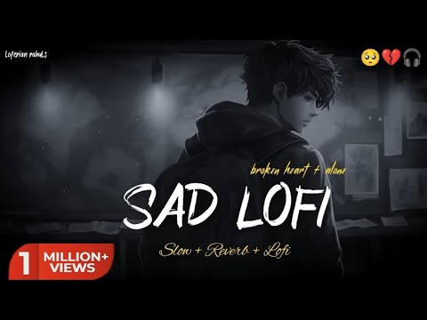 "Emotional Lofi Beats to Relax/Study To 🎵 #ChillVibes #SadMusic #LofiHipHop"