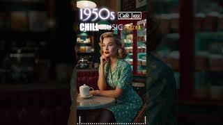 💫Let the Music Play! 🎷✨ 1950s Jazz Night #jazz #smoothjazz #1950s #jazzforrelaxation #1950smusic