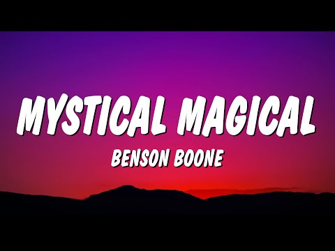 Benson Boone - Mystical Magical (Lyrics)