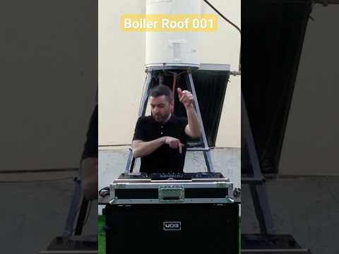 Boiler Roof 001 #djset #electronicmusic #house #melodichouse #Hearmi#djmix #roof