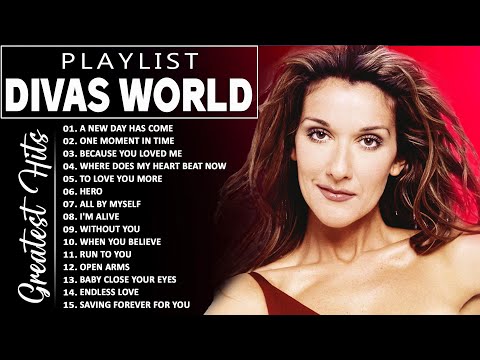 Celine Dion, Mariah Carey, Whitney Houston 🏆 Best Songs Of The World Divas 🎶