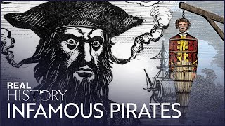 The Golden Age Of Piracy: The Legendary Pirates Of The 18th Century | British Outlaws | Real History