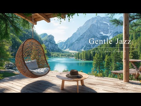 Gentle Jazz In Riverside | Tranquil Cafe Jazz Music & Morning Glow By The Stream For Study, Work