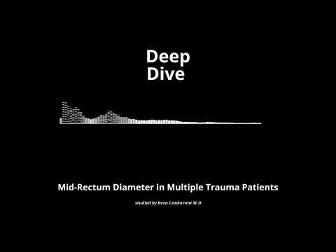 Mid-Rectum Diameter in Multiple Trauma Patients @LankaraniMD