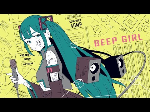 初音ミク「BEEP GIRL」