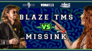 BLAZE TMS Vs MISSINK | Don't Flop Rap Battle