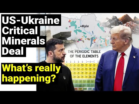 US Ukraine Critical Minerals Deal Explained – What’s Really Happening between Trump & Zelensky?