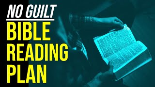No Guilt Bible Reading Plan: 2024