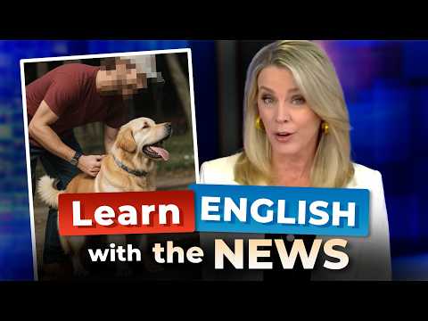 Learn ENGLISH with the NEWS — Dog Welcomes Thief Like a Friend