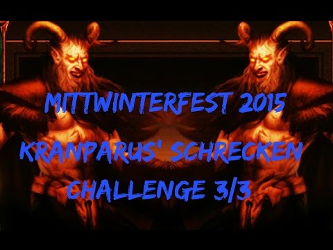 Mittwinterfest 'Kranparus' Schrecken 'Challenge 3/3 -mit 1 Magier- Eaasy play!!
