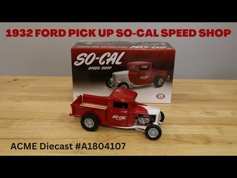 ACME Diecast 1932 Ford Pick Up So Cal Speed Shop Edition Scale Model A1804107