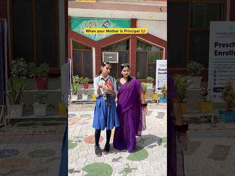 When your mom is principal in your school 🏫 #shorts #ytshorts #sejalgabashorts #teacherlife