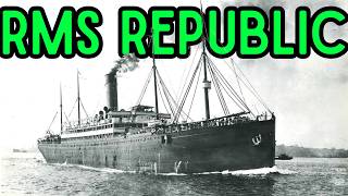 The Billion Dollar Wreck: RMS Republic (1903)