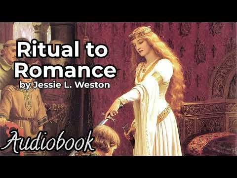 From Ritual to Romance by Jessie L. Weston - Full Audiobook | Classic Literary Analysis