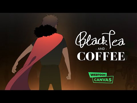 Black Tea and Coffee - Webtoon Release Video