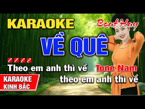 Về Quê Karaoke Nhạc Sống I Tone Nam I Karaoke Kinh Bắc
