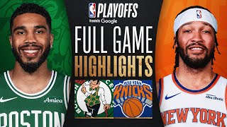 #1 CELTICS at #3 KNICKS | FULL GAME 3 HIGHLIGHTS | May 10, 2025