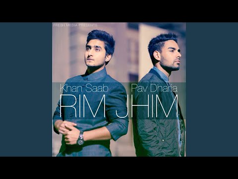 Rim Jhim (feat. Pav Dharia)