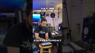 Day 158 - Vibe of the Day #beatmaker #musicproducer #jazzybeats #dancebeats #groovyjazz #neofunk