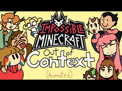 Impossible Minecraft Out of Context | ANIMATED