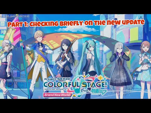 【Project Sekai】Checking out BRIEFLY on 3rd Anniversary Update!