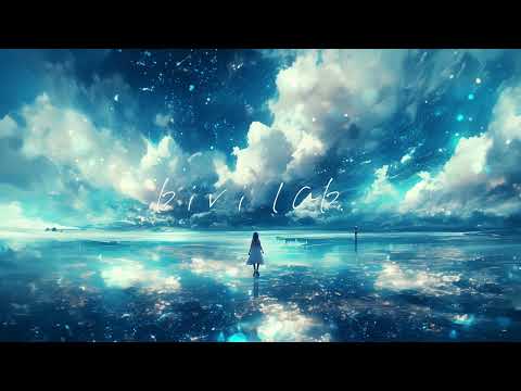 [playlist] 浮遊感に浸るAiry Electronica Mix [BiVi lab.] ｜Cute and Bitter BGM