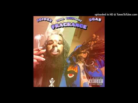 JoJo23 & DGas - Fragrance (Prod. @CeeStackz) [Official Audio]