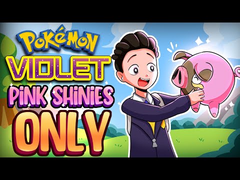 Can I Beat Pokemon Violet Using ONLY PINK SHINIES? (HARDCORE NUZLOCKE)