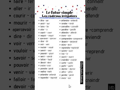 Le Futur Simple🇫🇷 Irréguliers verbs 🇫🇷 French basics 🇫🇷 french tenses 🇫🇷 french shorts 🇫🇷