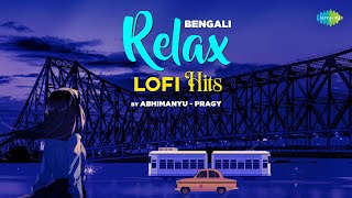 Bengali Relax Lofi Hits | Ami Cholte Cholte | Chanchal Mon | Chokhe Chokhe Katha | Ei Raat Tomar