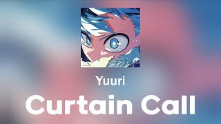 ⚡매일 가보자 최고 출력으로!!! 優里 (Yuuri) - カーテンコール (Curtain Call) 나의 히어로 아카데미아 7기 2쿨OP (가사/번역)