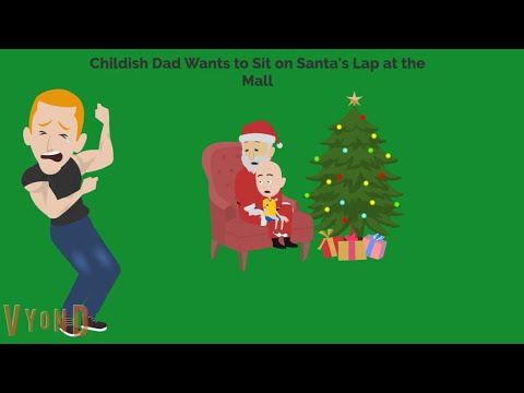 Childish Dad Wants to Sit on Santa’s Lap