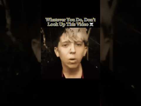 Whatever You Do, Don’t Look Up This Video ☠️ #disturbing