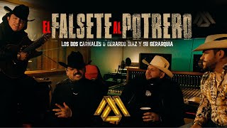El Fantasma , Los Dos Carnales, Gerardo Diaz - El Falsete Al Potrero (Video Oficial)