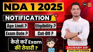 NDA 1 2025 Notification Details |NDA 1 2025 Age Limit?| NDA 1/2025 Qualification, Vacancy , Syllabus