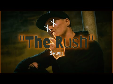 Swagg - "The Rush" (Official Music Video)