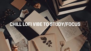 CHILL LOFI STUDY #calming #music #lofi #focussounds #studylofimusic #relaxationfocus