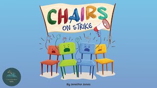 📚 Kids Read-Aloud Book 📚 Chairs On Strike By Jennifer Jones.