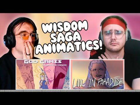 Reacting to MORE Wisdom Saga Animatics! | Love In Paradise + God Games | EPIC: The Musical