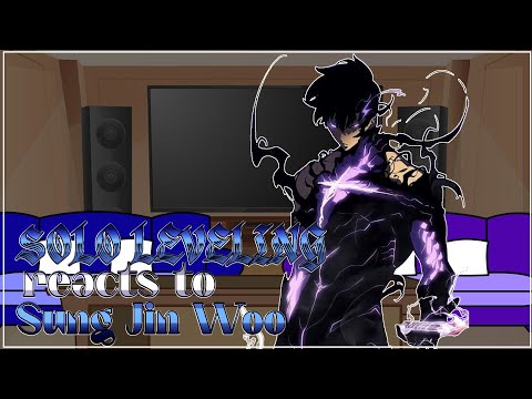 Solo Leveling reacts to Sung Jin Woo (drippy woo) || Gacha Club Reacts — [SPOILERS] ..satire maybe