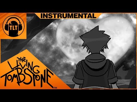 Memory (Kingdom Hearts Instrumental)- The Living Tombstone ft. VyletPony, Sam Haft and EmiJones