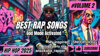 INSPIRED BY " SNOOP_DOGG : God Mode Activated || VOL 2