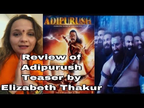 Adipurush Teaser Review | Elizabeth Thakur