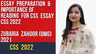 How to write essay for CSS | Reading Material | Zubaria Zahoor  CSS 2021  | CSS 2022 Exam | CSS 2022